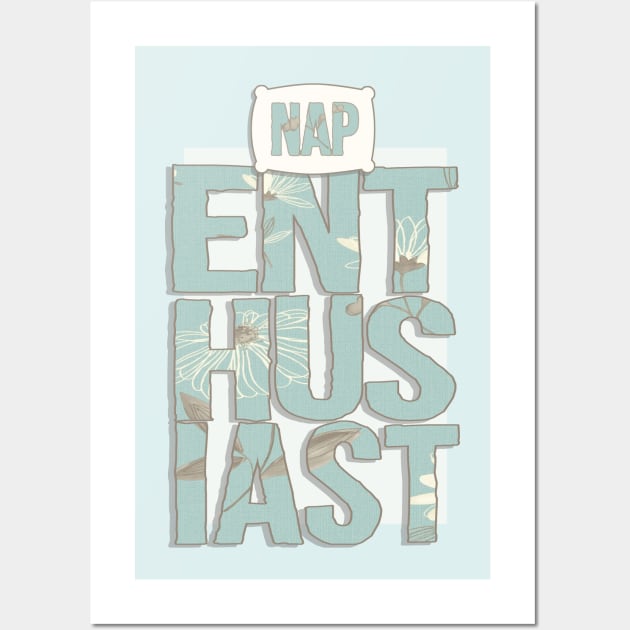 Nap Enthusiast Wall Art by foalofsunshine